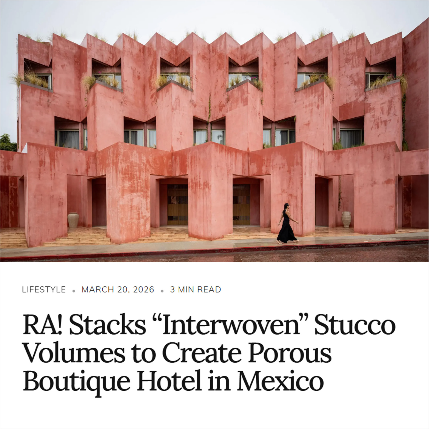 RA! Stacks “Interwoven” Stucco Volumes to Create Porous Boutique Hotel in Mexico