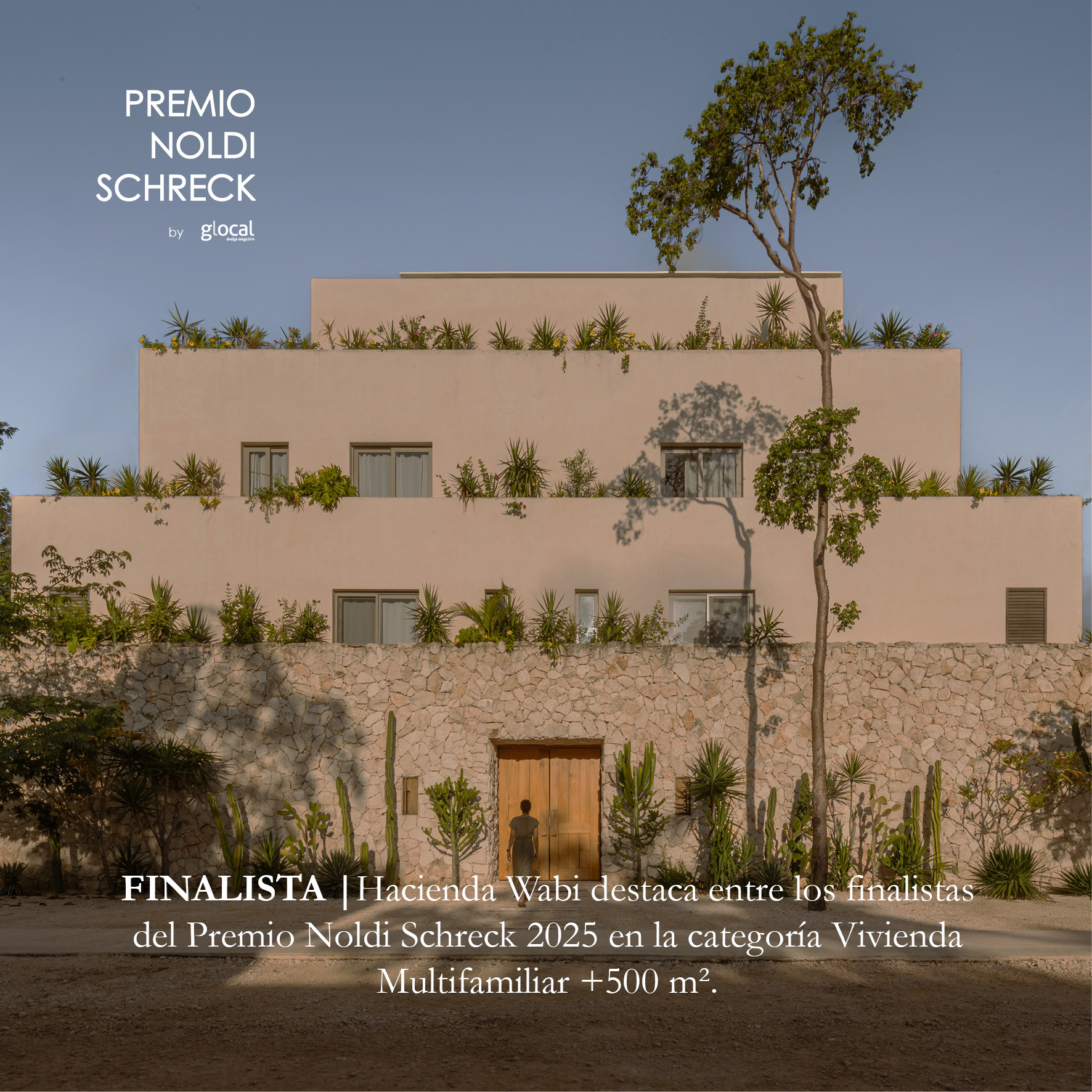 Hacienda Wabi destaca entre los finalistas del Premio Noldi Schreck 2025.