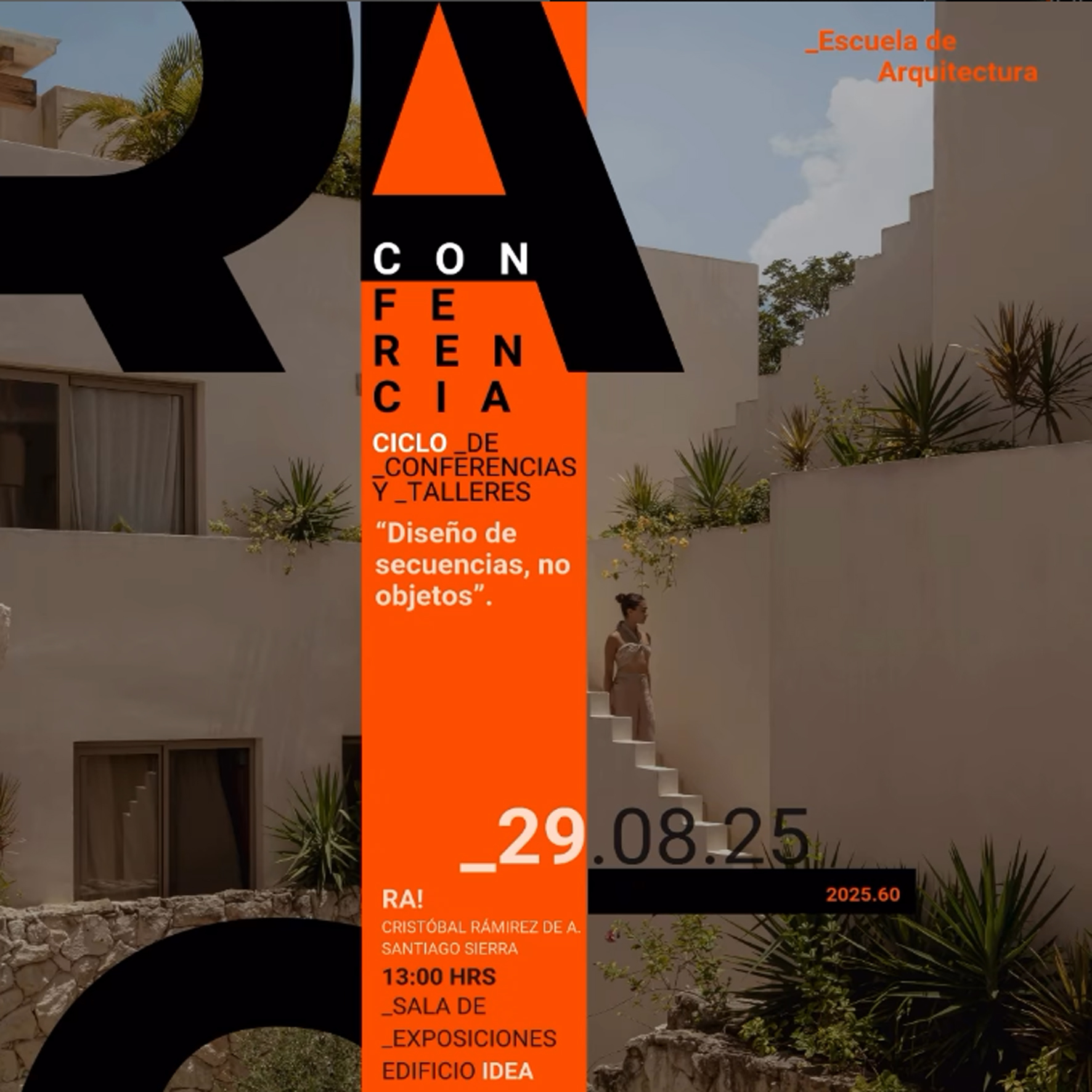 Ciclo de Conferencias Impartida por el reconocido despacho de arquitectura RA!